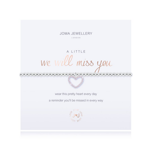 Joma Jewellery - A Little We Will Miss You Bracelet
